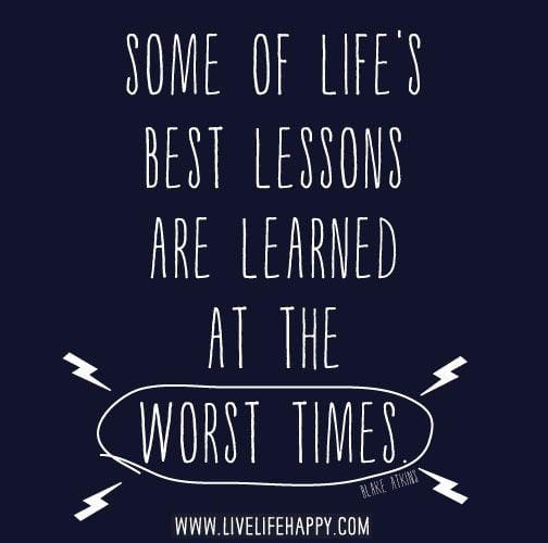 Life Lessons Learned